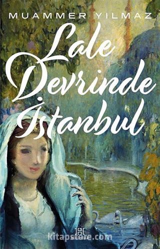 Lale Devrinde İstanbul