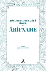 Hace Muhammed Ârif-i Rivgerî ve Ârifname