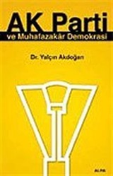 Ak Parti ve Muhafazakar Demokrasi