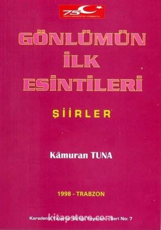 Gönlümün İlk Esintileri