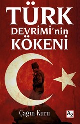 Türk Devrimi'nin Kökeni