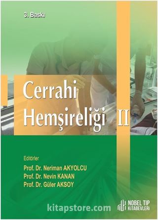 Cerrahi Hemşireliği II - 3. baskı