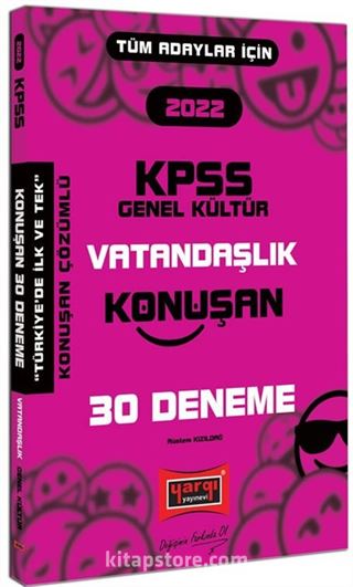 2022 KPSS Tüm Adaylar İçin Genel Kültür Vatandaşlık Konuşan 30 Deneme