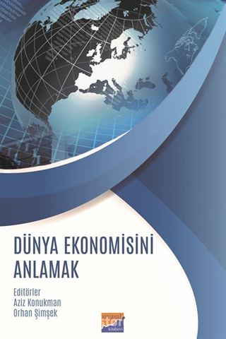 Dünya Ekonomisini Anlamak