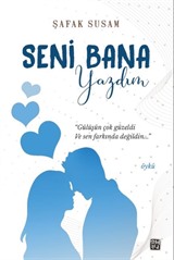 Seni Bana Yazdım