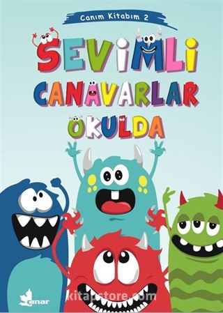 Sevimli Canavarlar Okulda / Canım Kitabım 2