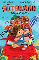 Süterman 4. Kitap / Yolculukta Şamata