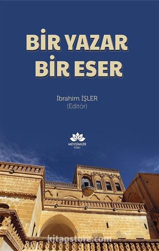 Bir Yazar Bir Eser