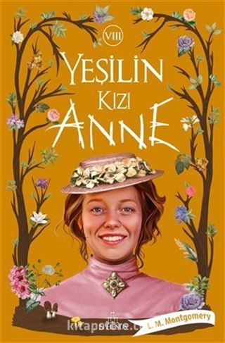 Yeşilin Kızı Anne 8