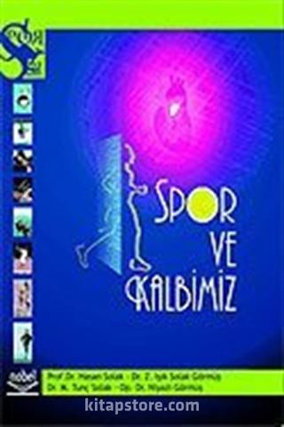 Spor ve Kalbimiz