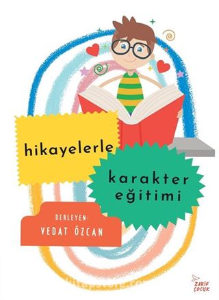 Hikayelerle Karakter Eğitimi