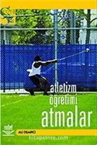 Atletizm Öğretimi - Atmalar