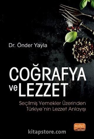 Coğrafya ve Lezzet