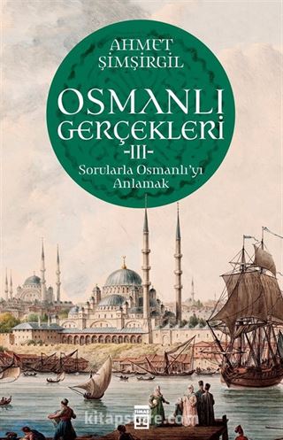 Osmanlı Gerçekleri 3