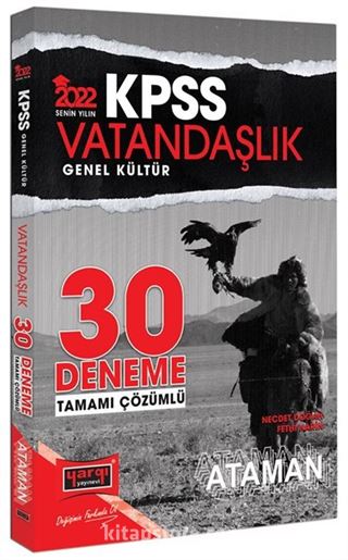 2022 KPSS Genel Kültür Ataman Vatandaşlık Tamamı Çözümlü 30 Deneme