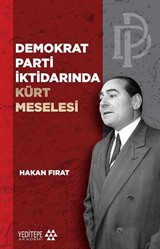 Demokrat Parti İktidarında Kürt Meselesi