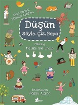 Düşün, Söyle, Çiz, Boya