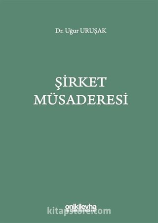 Şirket Müsaderesi