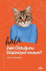 Hala Zeki Olduğunu Düşünüyor musun?