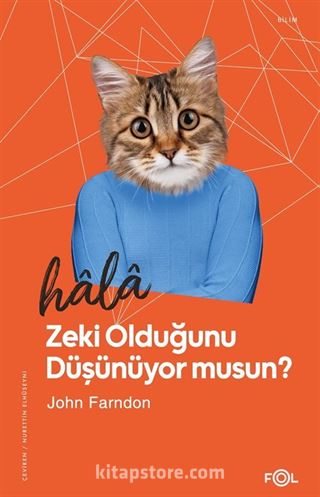 Hala Zeki Olduğunu Düşünüyor musun?