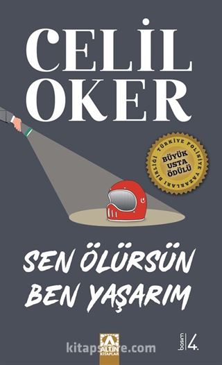 Sen Ölürsün Ben Yaşarım