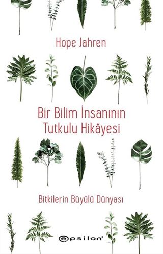 Bir Bilim İnsanının Tutkulu Hikayesi