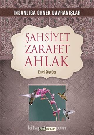 Şahsiyet Zarafet Ahlak