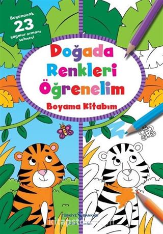 Doğada Renkleri Öğrenelim Boyama Kitabım