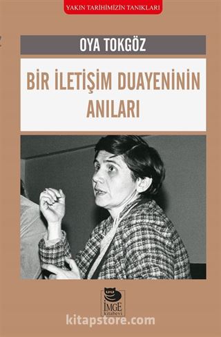 Bir İletişim Duayeninin Anıları