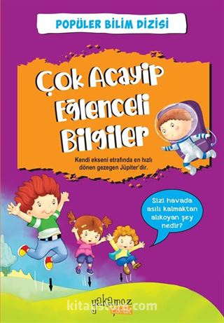 Çok Acayip Eğlenceli Bilgiler 1 / Popüler Bilim Dizisi