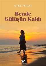 Bende Gülüşün Kaldı