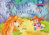 Zeynep ve Tek Boynuzlu At / Hareketli Kitaplar