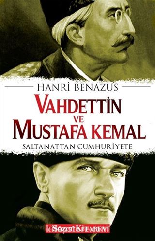 Vahdettin ve Mustafa Kemal