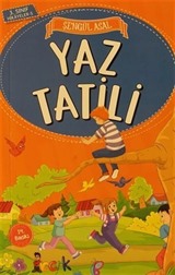 Yaz Tatili - 3. Sınıf Hikayeler