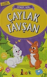 Çaylak Tavşan - 3. Sınıf Hikayeler