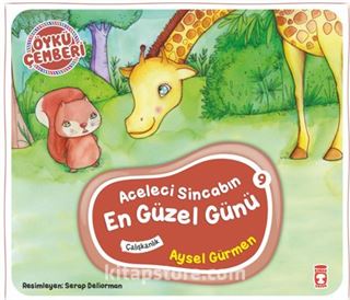 Aceleci Sincabın En Güzel Günü / Öykü Çemberi 9