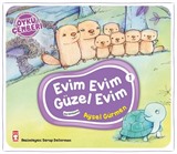 Evim Evim Güzel Evim / Öykü Çemberi 1