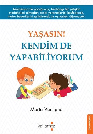 Yaşasın ! Kendim De Yapabiliyorum