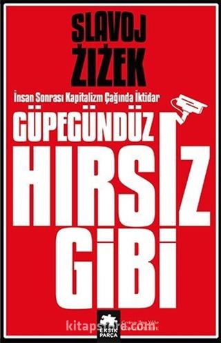 Güpegündüz Hırsız Gibi