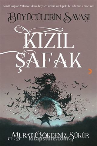 Kızıl Şafak / Büyücülerin Savaşı