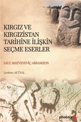 Kırgız ve Kırgızistan Tarihine İlişkin Seçme Eserler