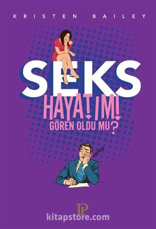 Seks Hayatımı Gören Oldu mu?