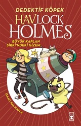 Havlock Holmes / Büyük Kaplan Sirkindeki Gizem