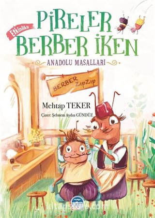 Pireler Berber İken / Anadolu Masalları