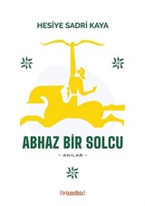 Abhaz Bir Solcu