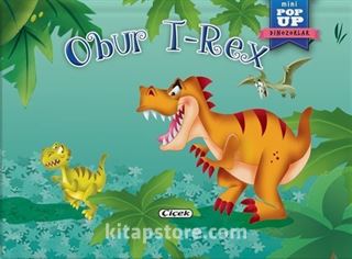 Obur T-Rex / Hareketli Kitaplar