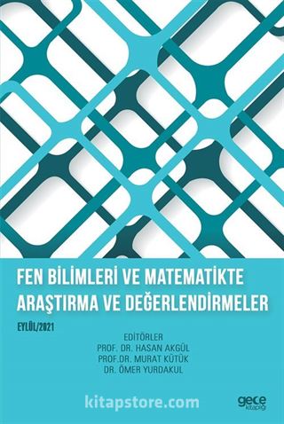 Fen Bilimleri ve Matematikte Araştırma ve Değerlendirmeler