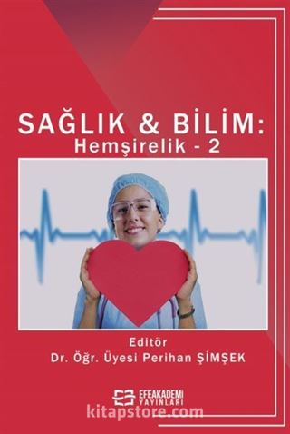 Sağlık - Bilim: Hemşirelik 2