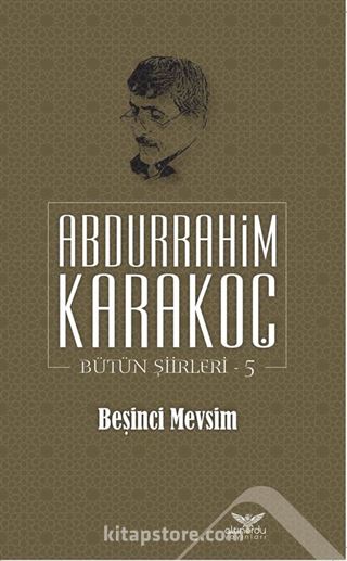 Beşinci Mevsim / Bütün Şiirleri 5