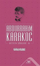 Gökçekimi / Bütün Şiirleri 6